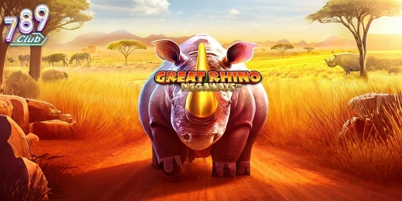 Great Rhino 789club - Khám Phá Thế Giới Hoang Dã Hấp Dẫn 2 Hiểu cơ bản về slot Great Rhino tại 789club
